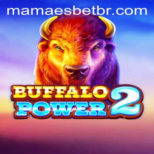 Unleashing Adventure: Discover Buffalo Power 2 on Mamaesbet
